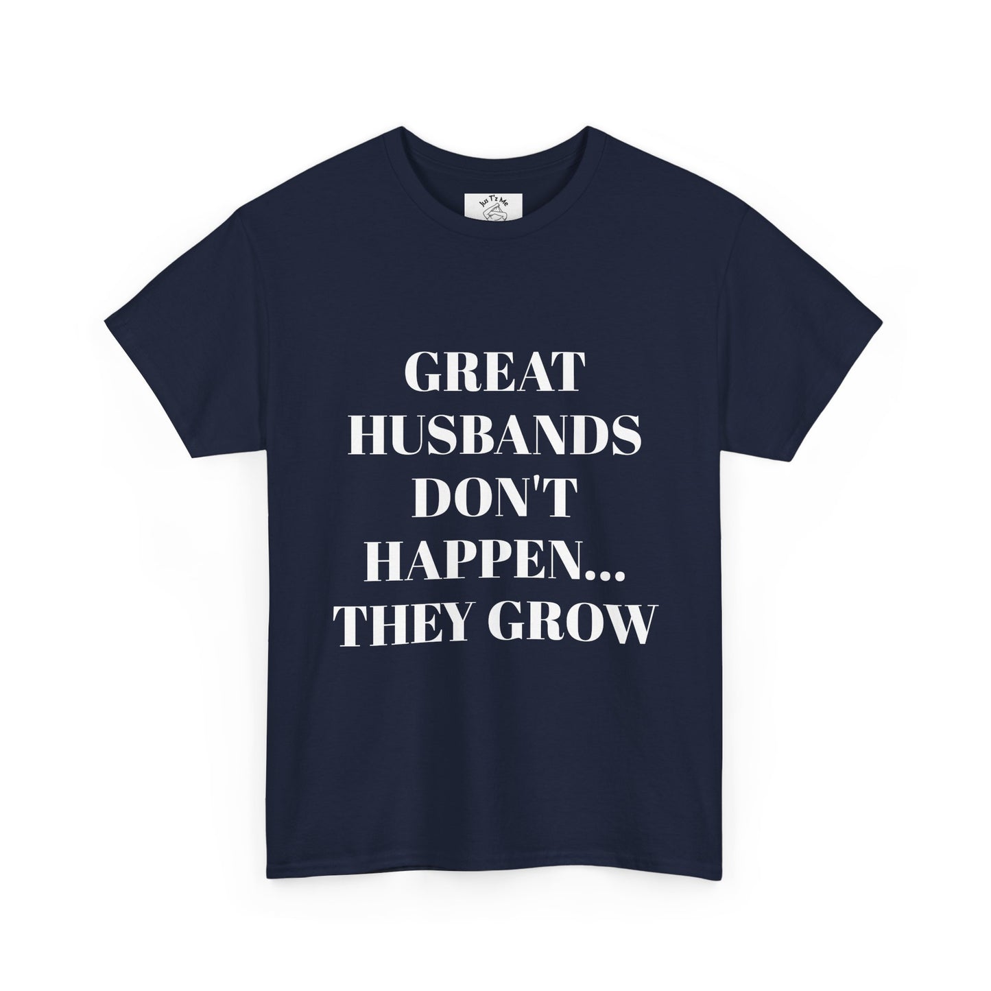 T-shirt Collection by Jus T'z Me for Husbands - Meaningful, Funny, Classy Designs